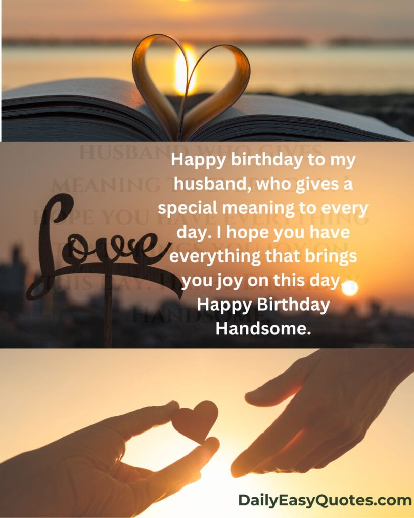 Happy birthday celebration for a loving husband, wishing him joy and happiness.

