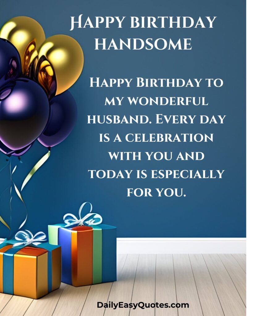 Happy birthday wish for a wonderful husband celebrating love and joy.

