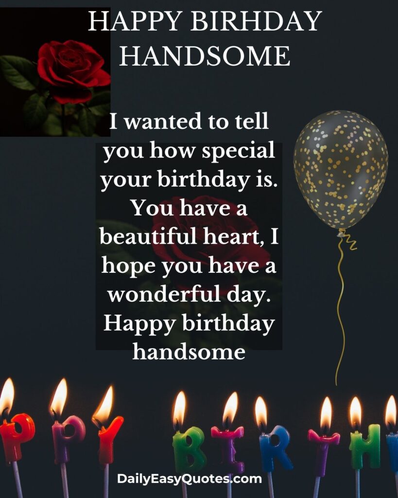 Heartfelt birthday wish for a special person with a beautiful heart.

