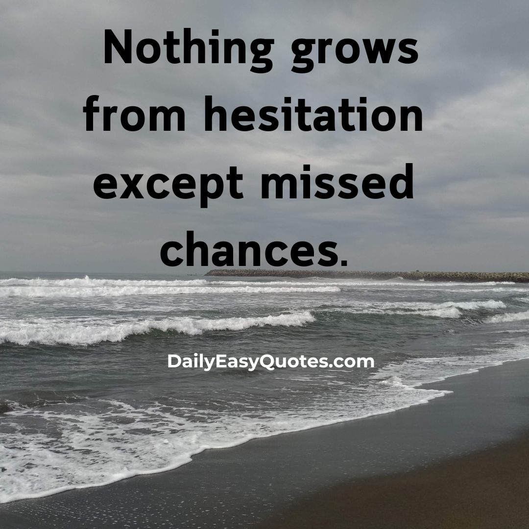 A quote about starting before feeling ready to overcome procrastination