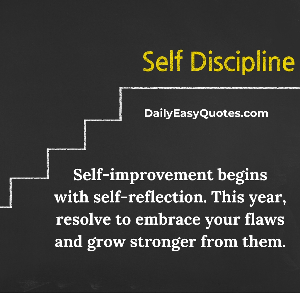 A New Year resolution quote about self-reflection and embracing flaws, designed with a minimalistic style.