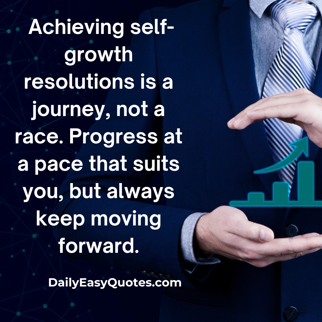 A motivational quote about treating self-growth as a journey, not a race.