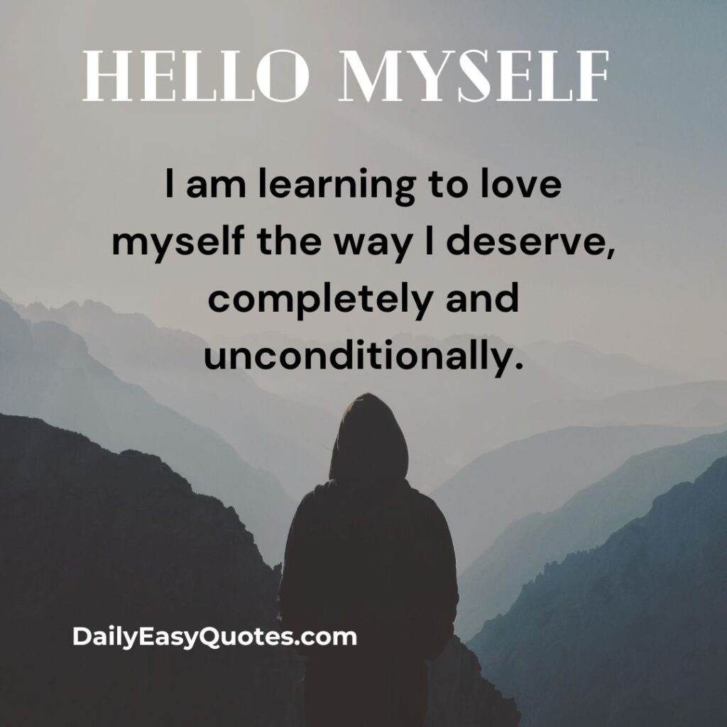 A self-love quote about embracing oneself fully.